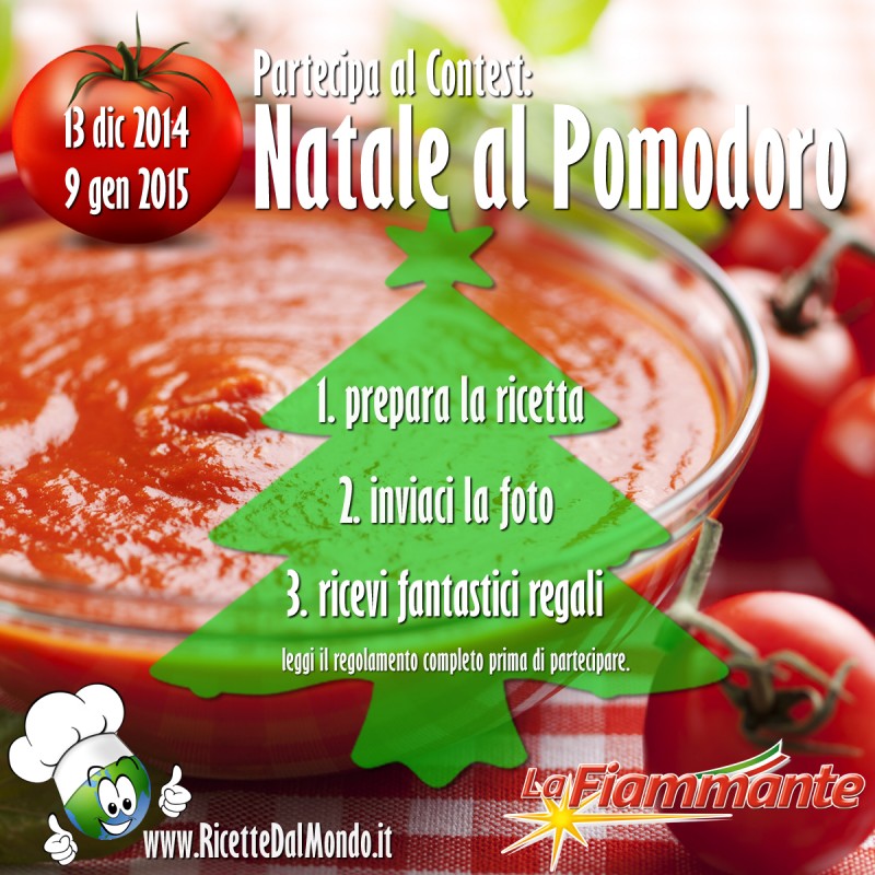 NATALE AL POMODORO: IL CONTEST DI RICETTE DAL MONDO & LA FIAMMANTE